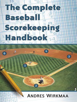 cover image of The Complete Baseball Scorekeeping Handbook